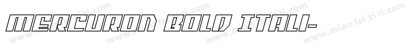 Mercuron Bold Itali字体转换